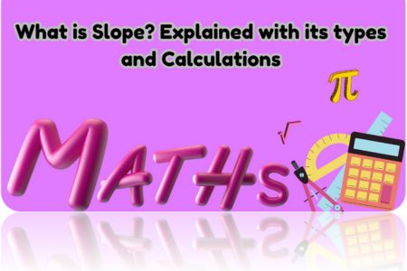 What-is-slope-Explained-with-its-types-and-calculations.jpg